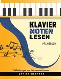 Klavier Noten Lesen Praxisbuch