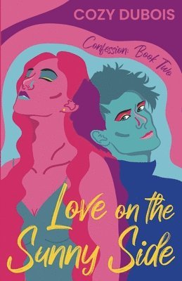 Cozy DuBois - Love on the Sunny Side, Häftad