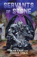 Servants of Stone