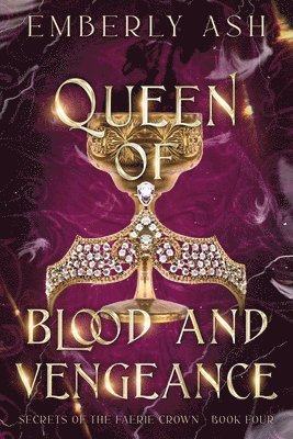 Emberly Ash - Queen of Blood and Vengeance, Häftad