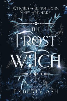 Emberly Ash - Frost Witch, Häftad