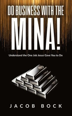 Jacob Bock - Do Business with the Mina, Häftad