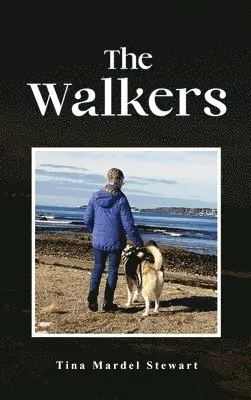 Tina Mardel Stewart - Walkers, Inbunden. Tillgänglighet: Lägg i varukorg