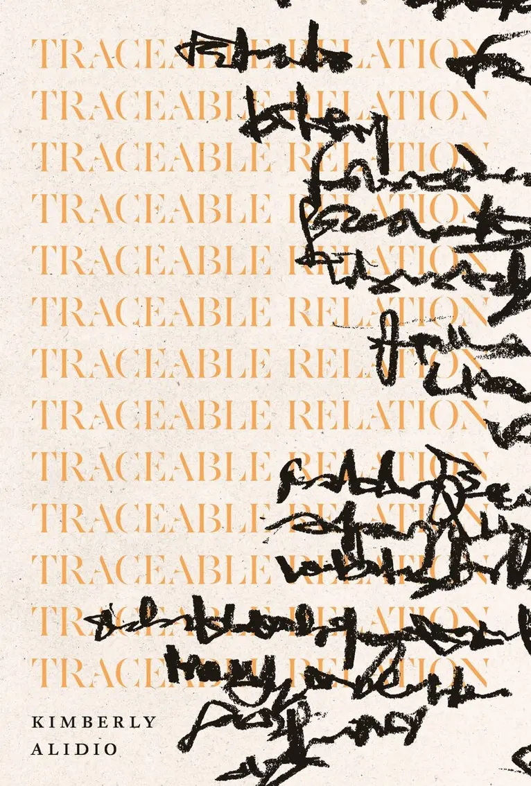 Kimberly Alidio - Traceable Relation, Häftad. Tillgänglighet: Lägg i varukorg