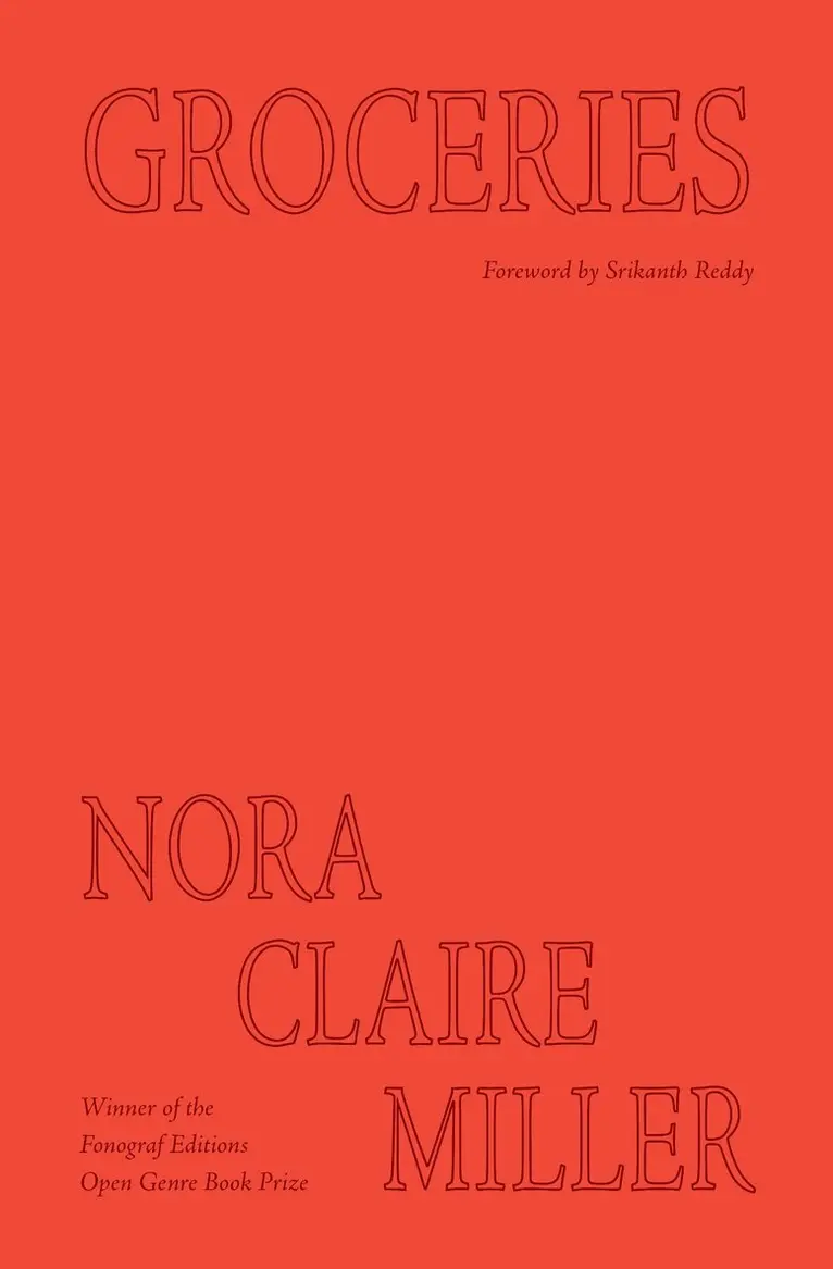 Nora Claire Miller - Groceries, Häftad. Tillgänglighet: Lägg i varukorg