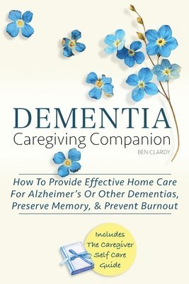Ben Clardy - Dementia Caregiving Companion, Häftad. Tillgänglighet: Lägg i varukorg