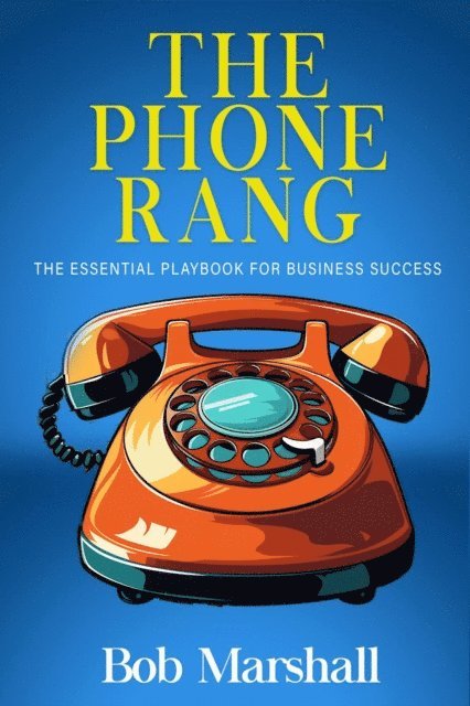 Bob Marshall - Phone Rang, E-bok