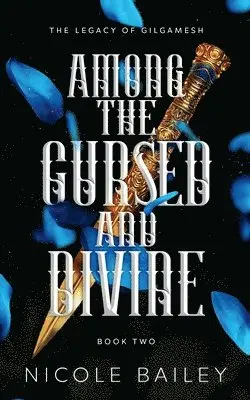 Among the Cursed and Divine