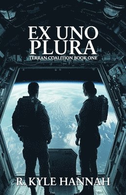 R Kyle Hannah - Ex Uno Plura, Häftad