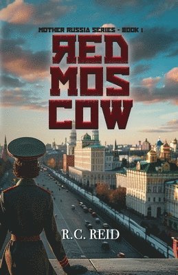 R C Reid - Red Moscow, Häftad