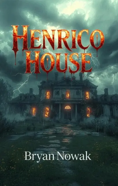 Bryan Nowak - Henrico House, E-bok. Tillgänglighet: Lägg i varukorg