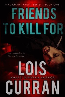 Lois Curran - Friends to Kill For, Häftad