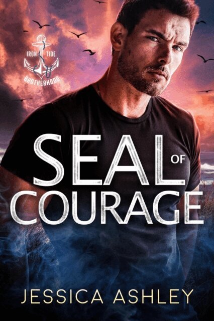 Jessica Ashley - SEAL of Courage, E-bok