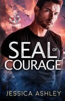 Jessica Ashley - SEAL of Courage, Häftad