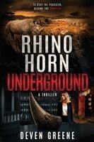 Deven Greene - Rhino Horn Underground, Häftad