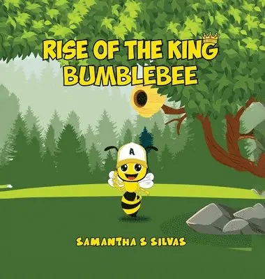 Samantha S Silvas - Rise Of The King Bumblebee, Inbunden. Tillgänglighet: Lägg i varukorg