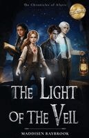 Maddisen Baybrook - Light of the Veil ((The Chronicles of Alaris), Häftad