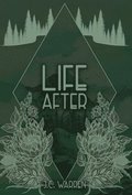 Life After