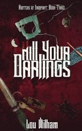 Kill Your Darlings