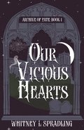 Our Vicious Hearts