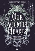 Our Vicious Hearts