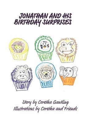 Coretha Gantling - Jonathan and His Birthday Surprises, Häftad. Tillgänglighet: Lägg i varukorg