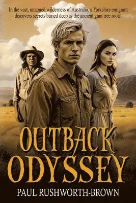 Paul Rushworth-Brown - Outback Odyssey, Häftad. Tillgänglighet: Lägg i varukorg