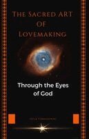 Olga Tomaszewski - Sacred Art of Lovemaking, Häftad