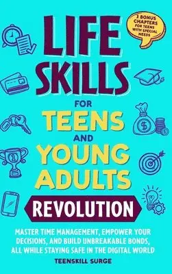 Teenskill Surge - Life Skills for Teens and Young Adults Revolution, Inbunden. Tillgänglighet: Lägg i varukorg