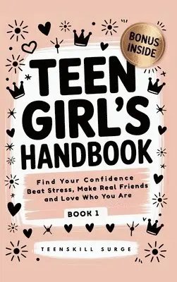 Teenskill Surge - Teen Girl's Handbook - Book 1, Inbunden. Tillgänglighet: Lägg i varukorg