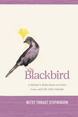 Betsy Stephenson - Blackbird, Häftad