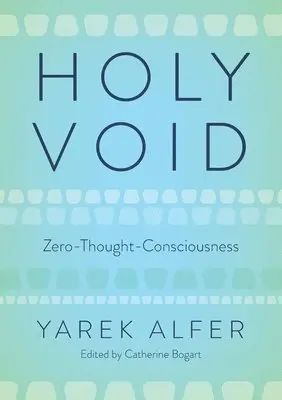 Yarek Alfer, Catherine Bogart - Holy Void, Häftad. Tillgänglighet: Lägg i varukorg