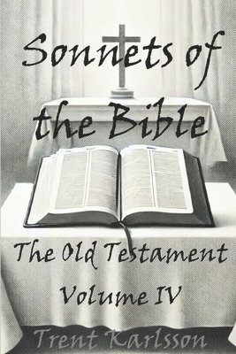 Trent Karlsson - Sonnets of the Bible, Häftad