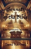 Trent Karlsson - Sonnets of the Bible, Häftad