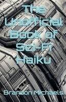 Brandon Michaels - Unofficial Book of Sci-Fi Haiku, Häftad