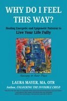 Laura Mayer, Jean Voice Dart - Why Do I Feel This Way?, Häftad