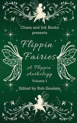 Sianyn Leigh, Jay Levy, Sarah Tollok - Flippin' Fairies, Häftad