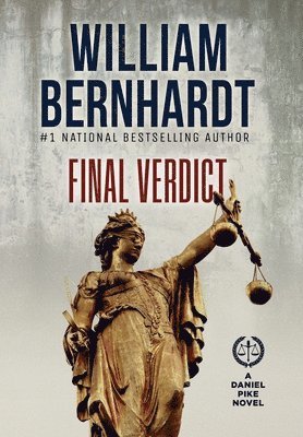 William Bernhardt - Final Verdict, Inbunden