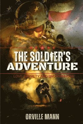 Orville Mann - Soldier's Adventure, Häftad