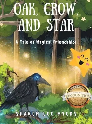Sharon Lee Myers - Oak, Crow, and Star, Inbunden. Tillgänglighet: Lägg i varukorg