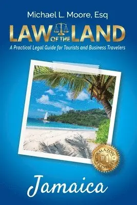 Michael L Moore - Law of the Land - Jamaica, Häftad. Tillgänglighet: Lägg i varukorg