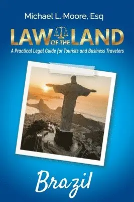 Michael L Moore - Law of the Land - Brazil, Häftad. Tillgänglighet: Lägg i varukorg