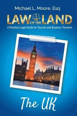 Michael L Moore - Law of the Land - The UK, Häftad. Tillgänglighet: Lägg i varukorg