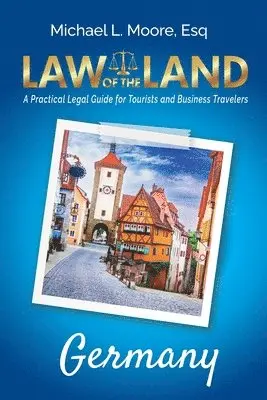 Michael L Moore - Law of the Land - Germany, Häftad. Tillgänglighet: Lägg i varukorg