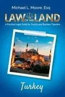 Michael L Moore - Law of the Land - Turkey, Häftad. Tillgänglighet: Lägg i varukorg