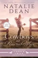 Natalie Dean - Cowboys & Protective Ways, Häftad. Tillgänglighet: Lägg i varukorg