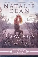 Natalie Dean - Cowboys & Broken Hearts, Häftad. Tillgänglighet: Lägg i varukorg