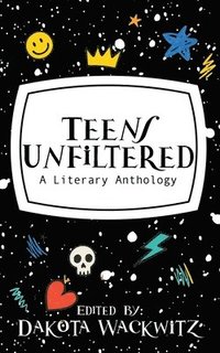 Teens Unfiltered