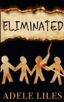 Adele Liles - Eliminated, Häftad