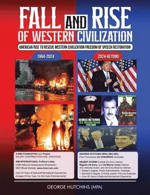 George Hutchins (Mpa), George Hutchins (MPA) - Fall and Rise of Western Civilization, Häftad. Tillgänglighet: Tillfälligt slut